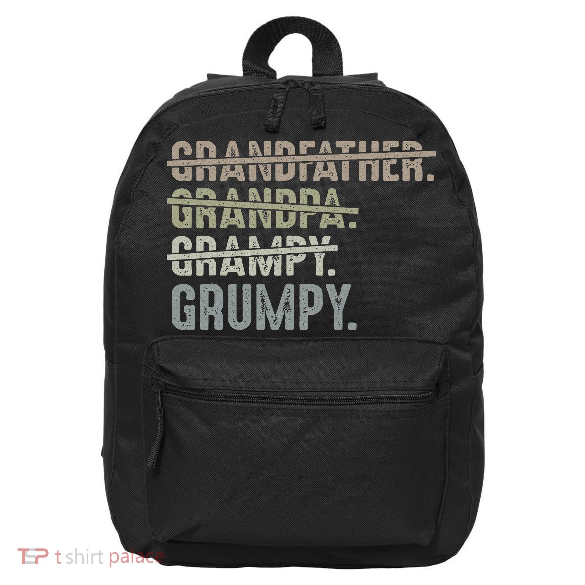 Grumpy For Men Grandfather Grandpa Grampy Grumpy 16 in Basic Backpack