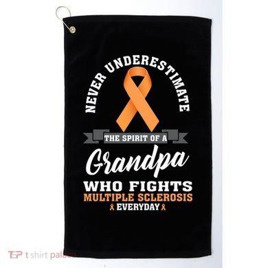 Grandpa Fights Multiple Sclerosis Ms Warrior Gift Golf Towel