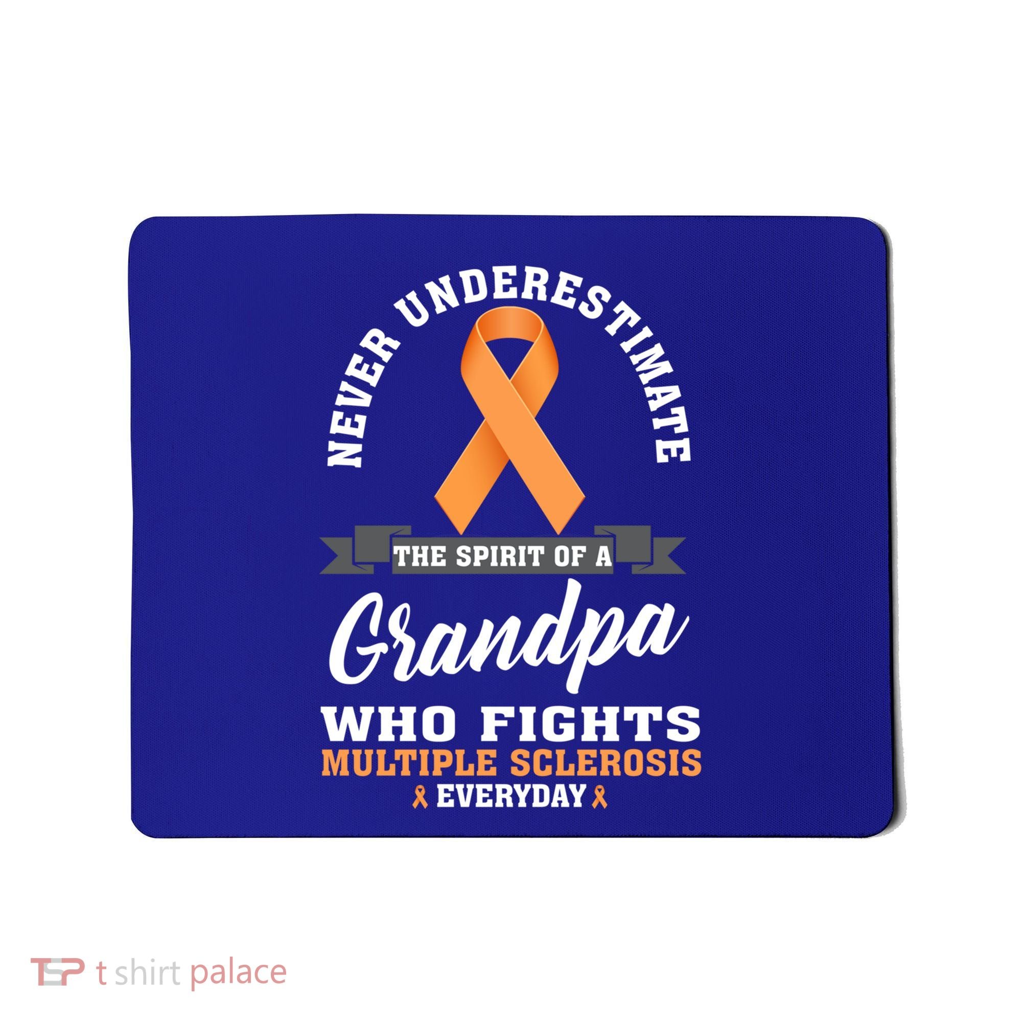 Grandpa Fights Multiple Sclerosis Ms Warrior Gift Mousepad