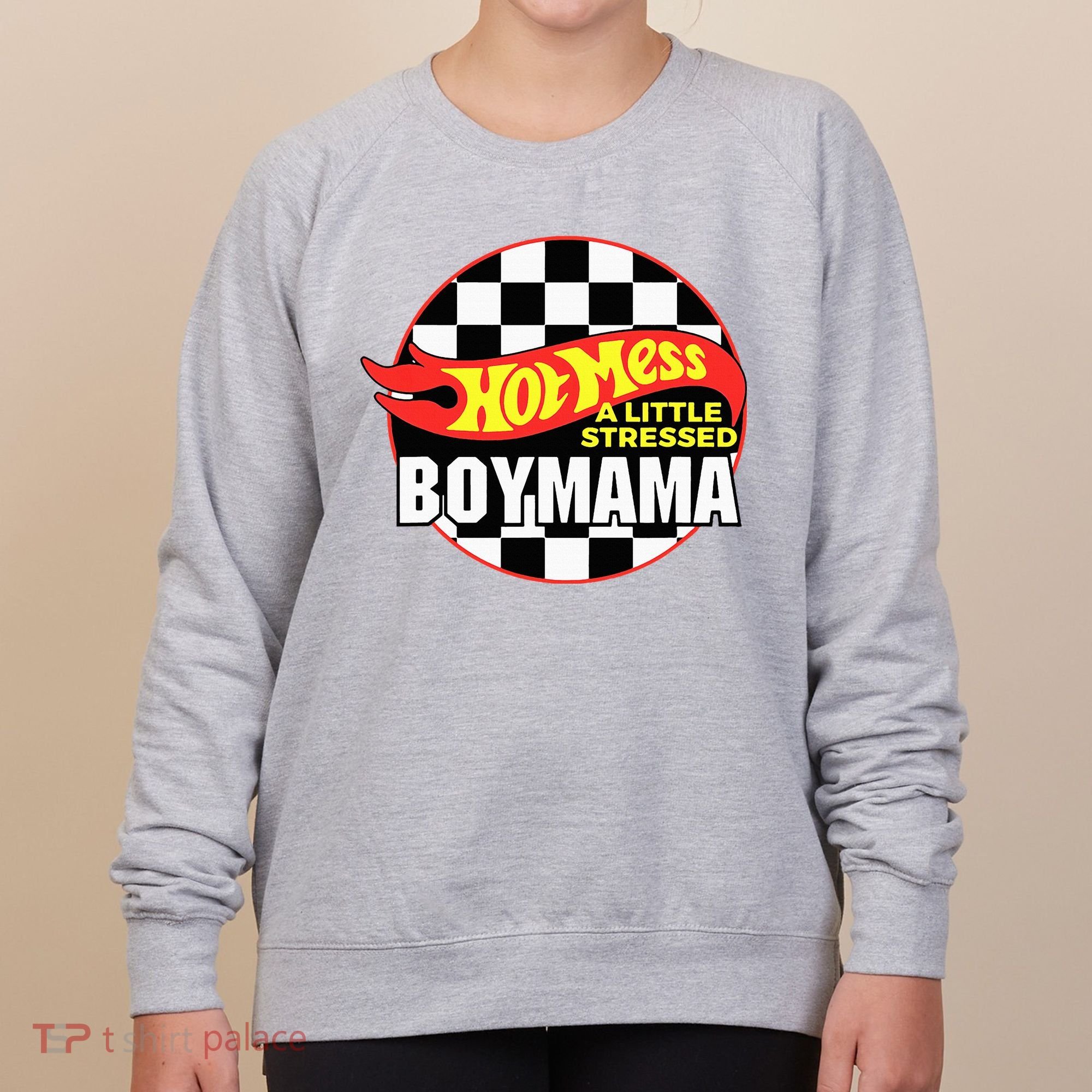 Gifts For Mom Hot Mess A Little Stressed Boy Mama Women's Sweatshirt