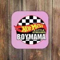 Gifts For Mom Hot Mess A Little Stressed Boy Mama Coaster thumb 0