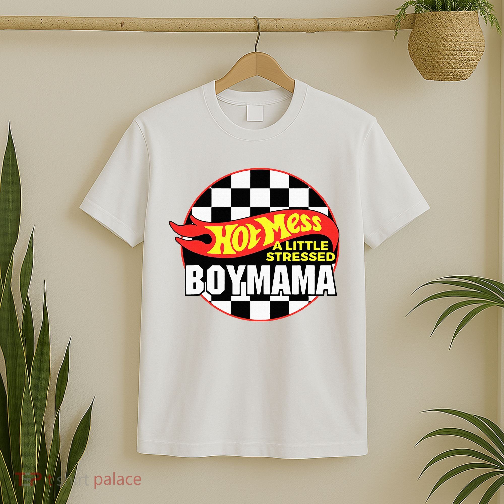 Gifts For Mom Hot Mess A Little Stressed Boy Mama T-Shirt
