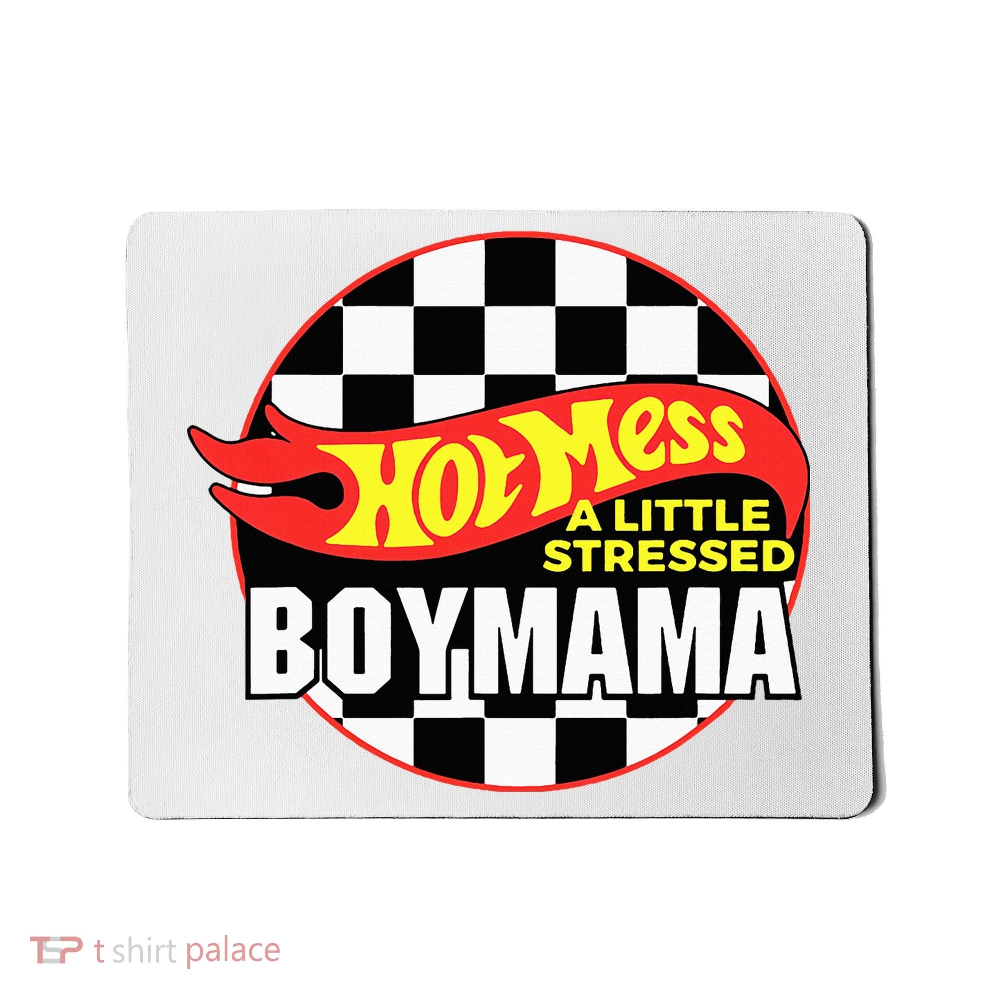Gifts For Mom Hot Mess A Little Stressed Boy Mama Mousepad