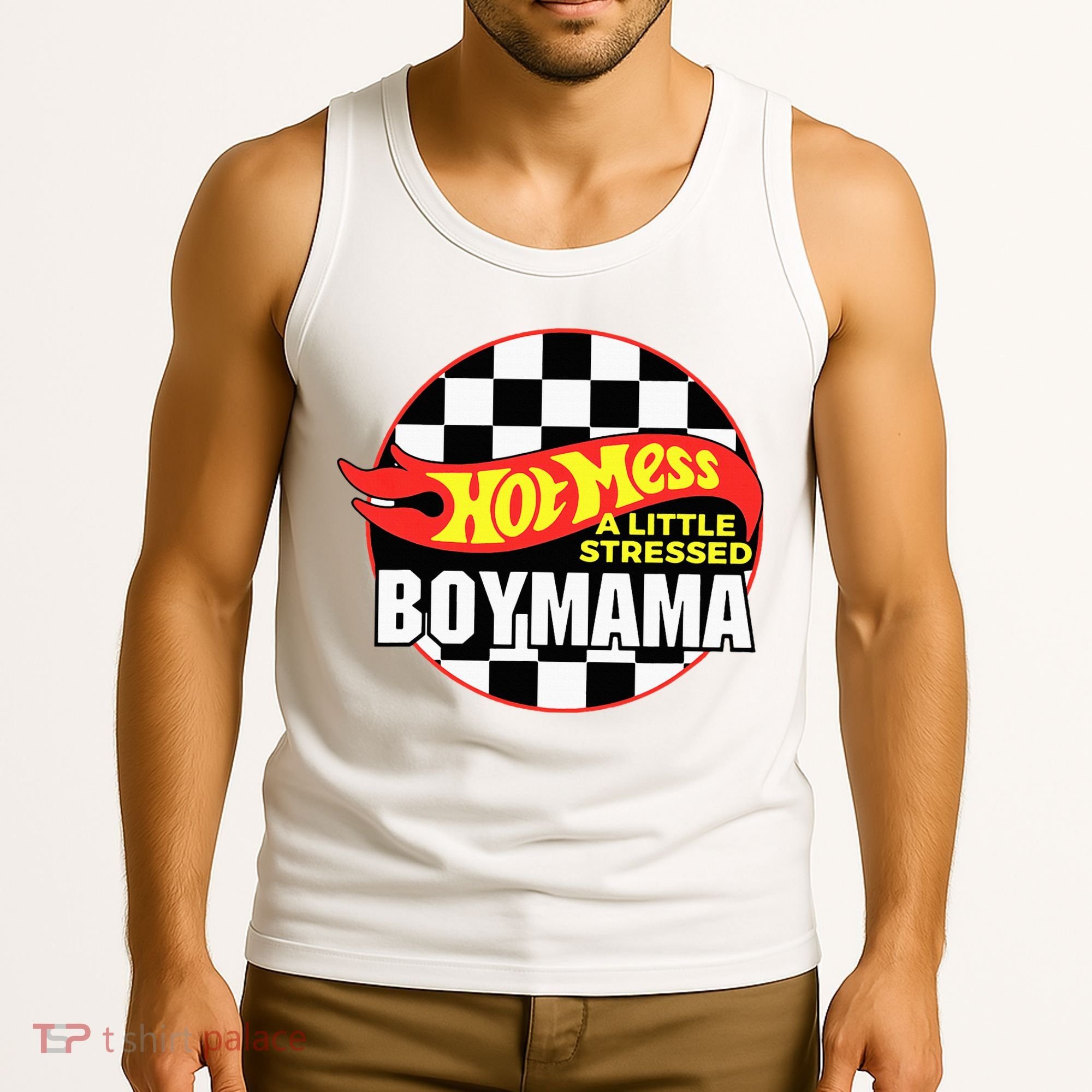 Gifts For Mom Hot Mess A Little Stressed Boy Mama Tank Top