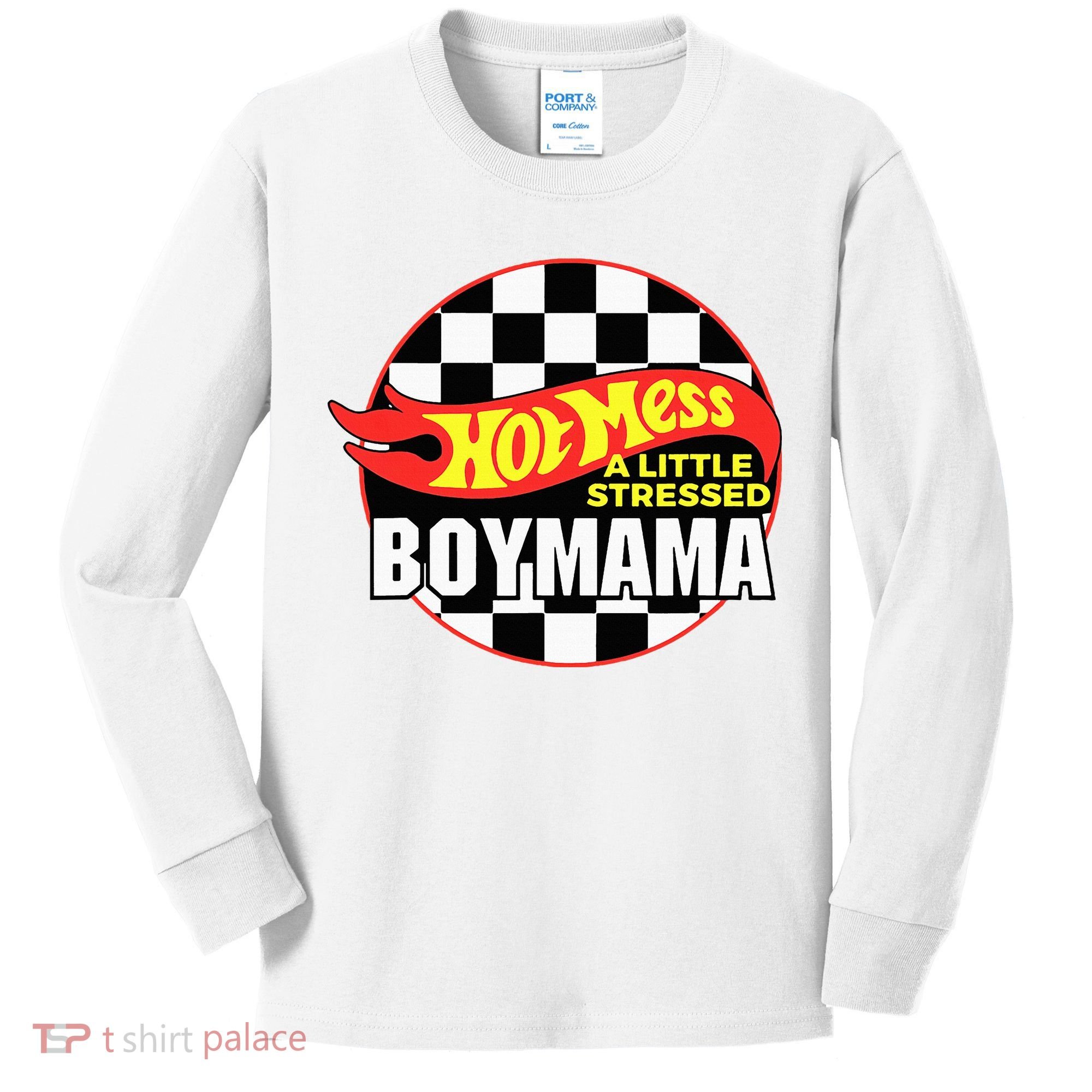 Gifts For Mom Hot Mess A Little Stressed Boy Mama Kids Long Sleeve Shirt