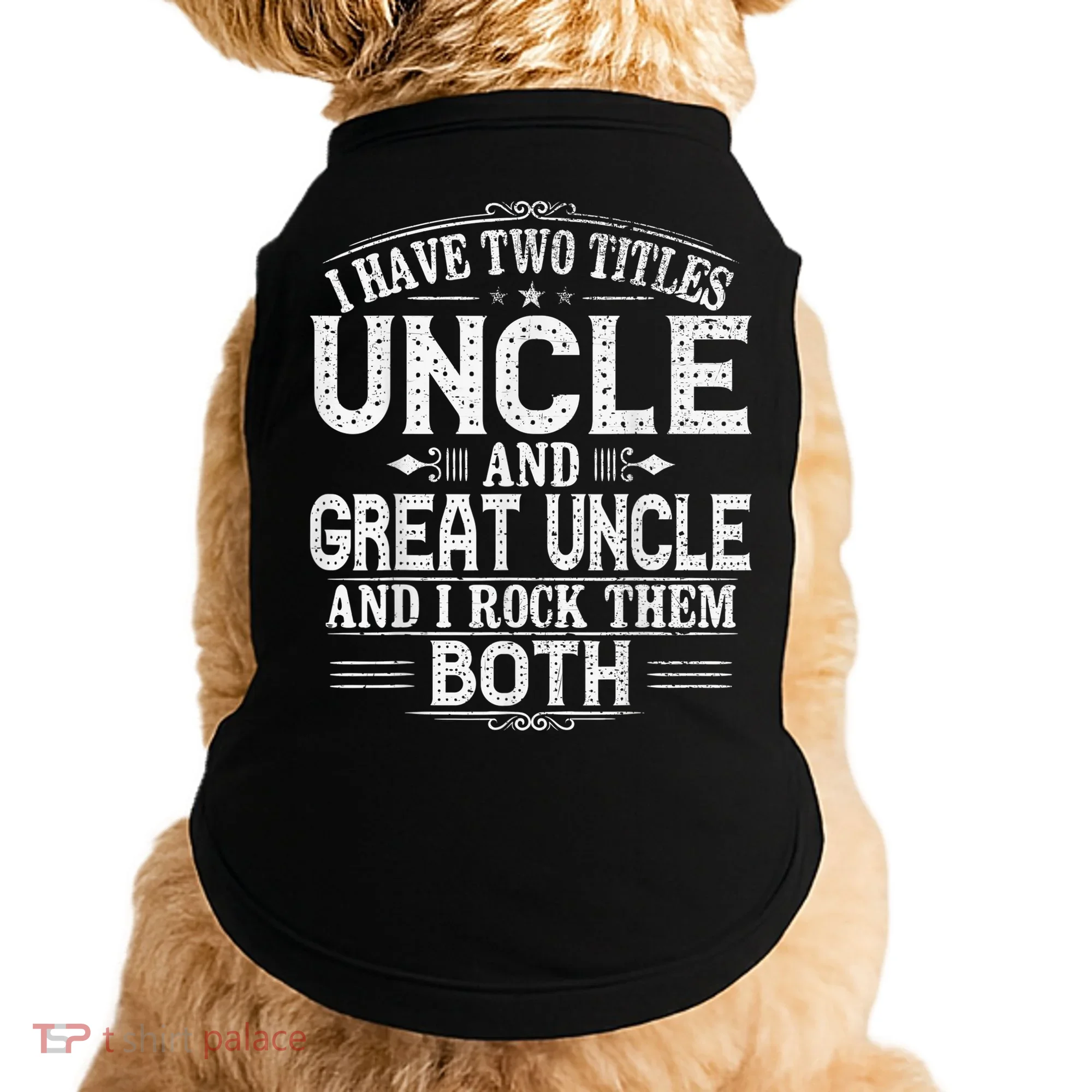 Gift for New Great Uncle - Uncles Great Uncle Doggie Tank