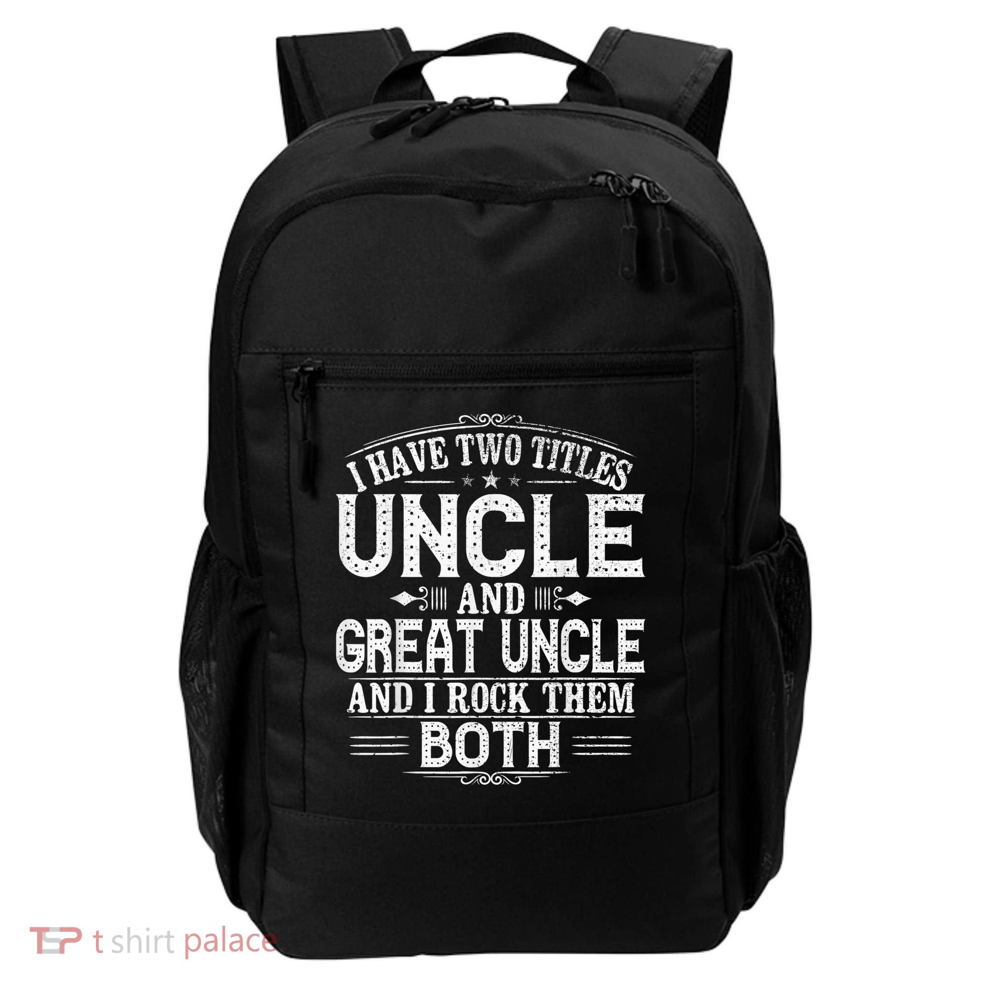 Gift for New Great Uncle - Uncles Great Uncle Backpack