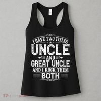 Gift for New Great Uncle - Uncles Great Uncle Women's Tank Top thumb 3