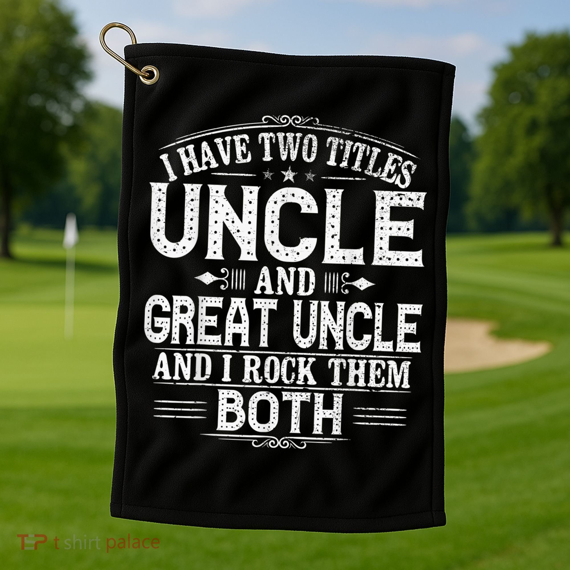 Gift for New Great Uncle - Uncles Great Uncle Golf Towel