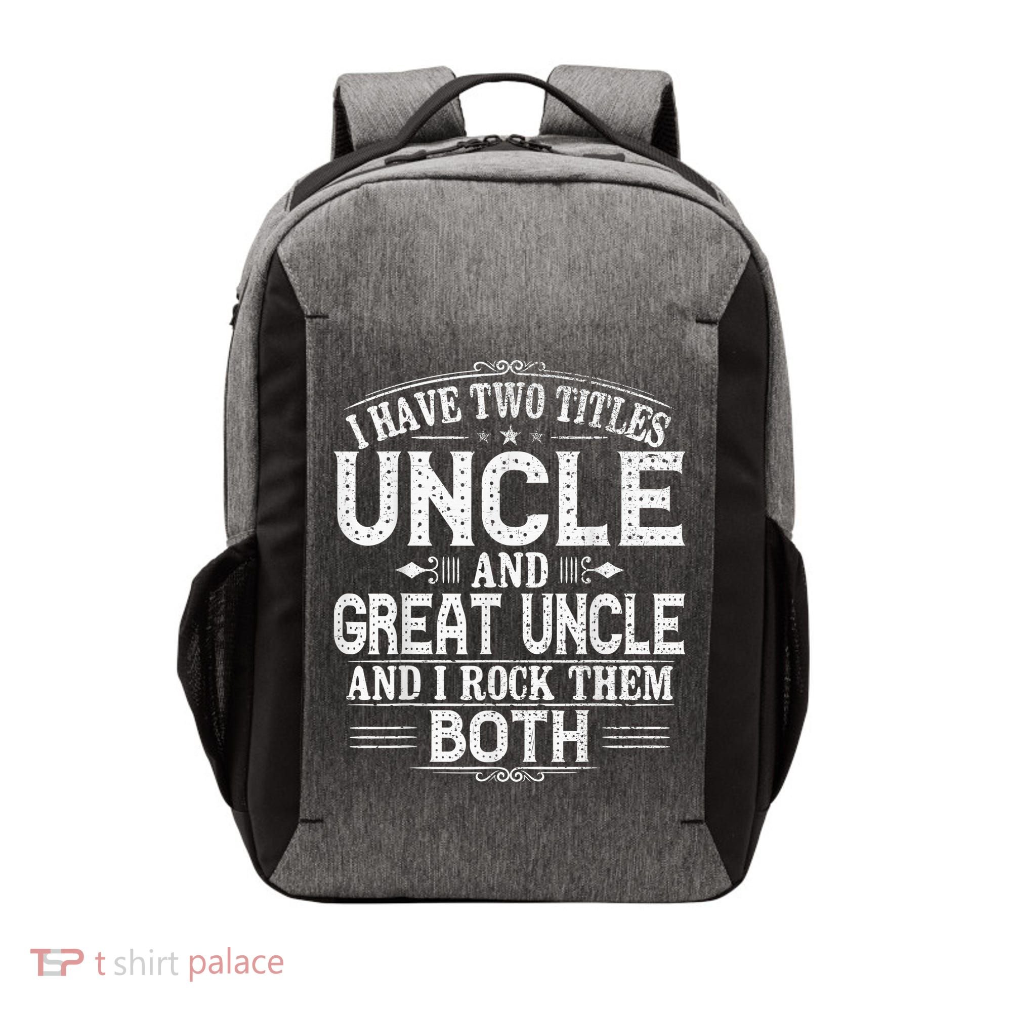 Gift for New Great Uncle - Uncles Great Uncle Vector Backpack