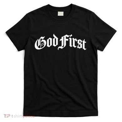 God First Original T-Shirt