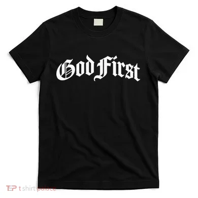 God First Original T-Shirt