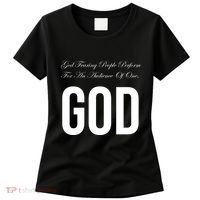 God Fearing People Perform For An Audience Of One God Women's T-Shirt thumb 0