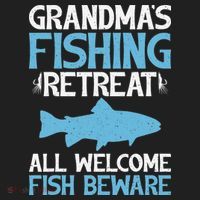 Grandmas Fishing Retreat All Welcome Fish Beware Grandma Tumbler thumb 3