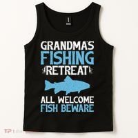 Grandmas Fishing Retreat All Welcome Fish Beware Grandma Tank Top thumb 2
