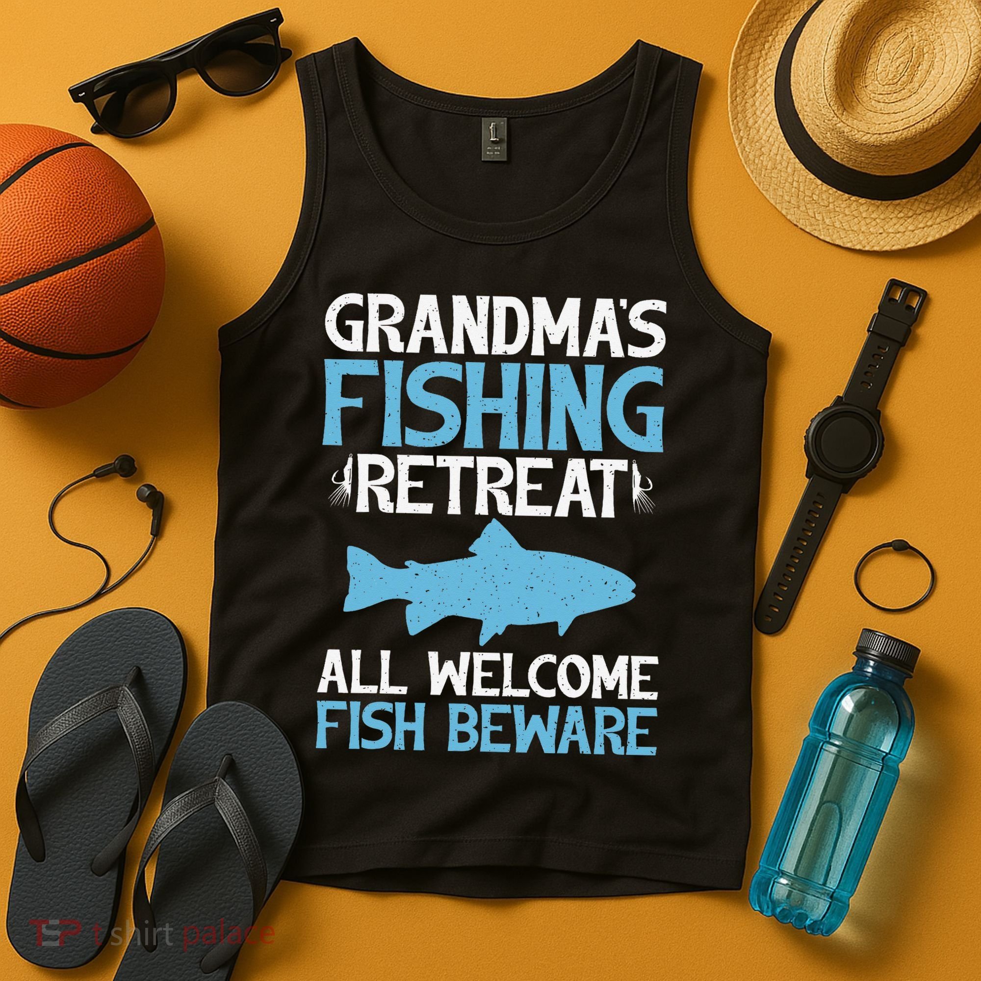 Grandmas Fishing Retreat All Welcome Fish Beware Grandma Tank Top