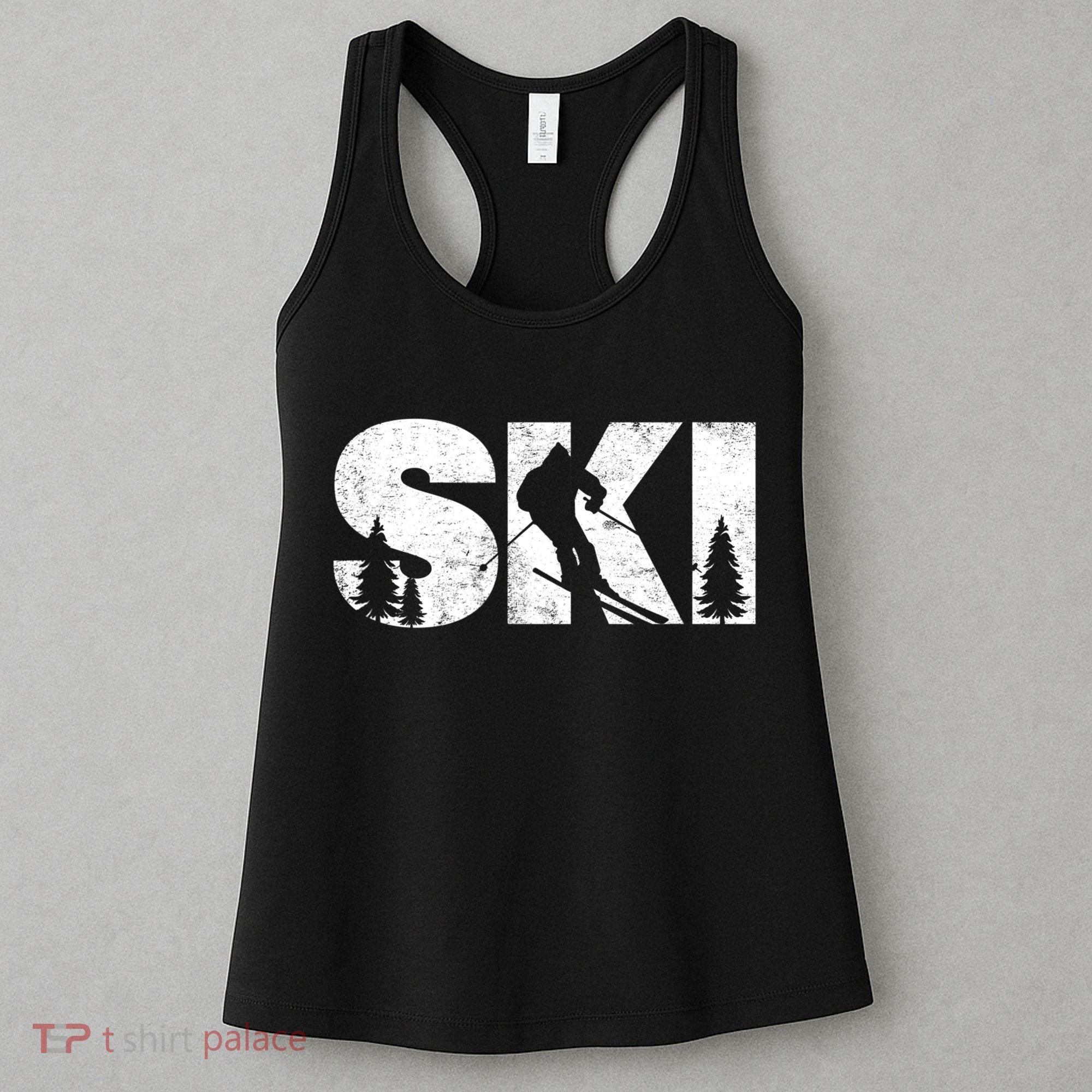 Gifts For Skiers Men Women Snow Skiing Alpine Downhill Ski TShirt Women's Tank Top