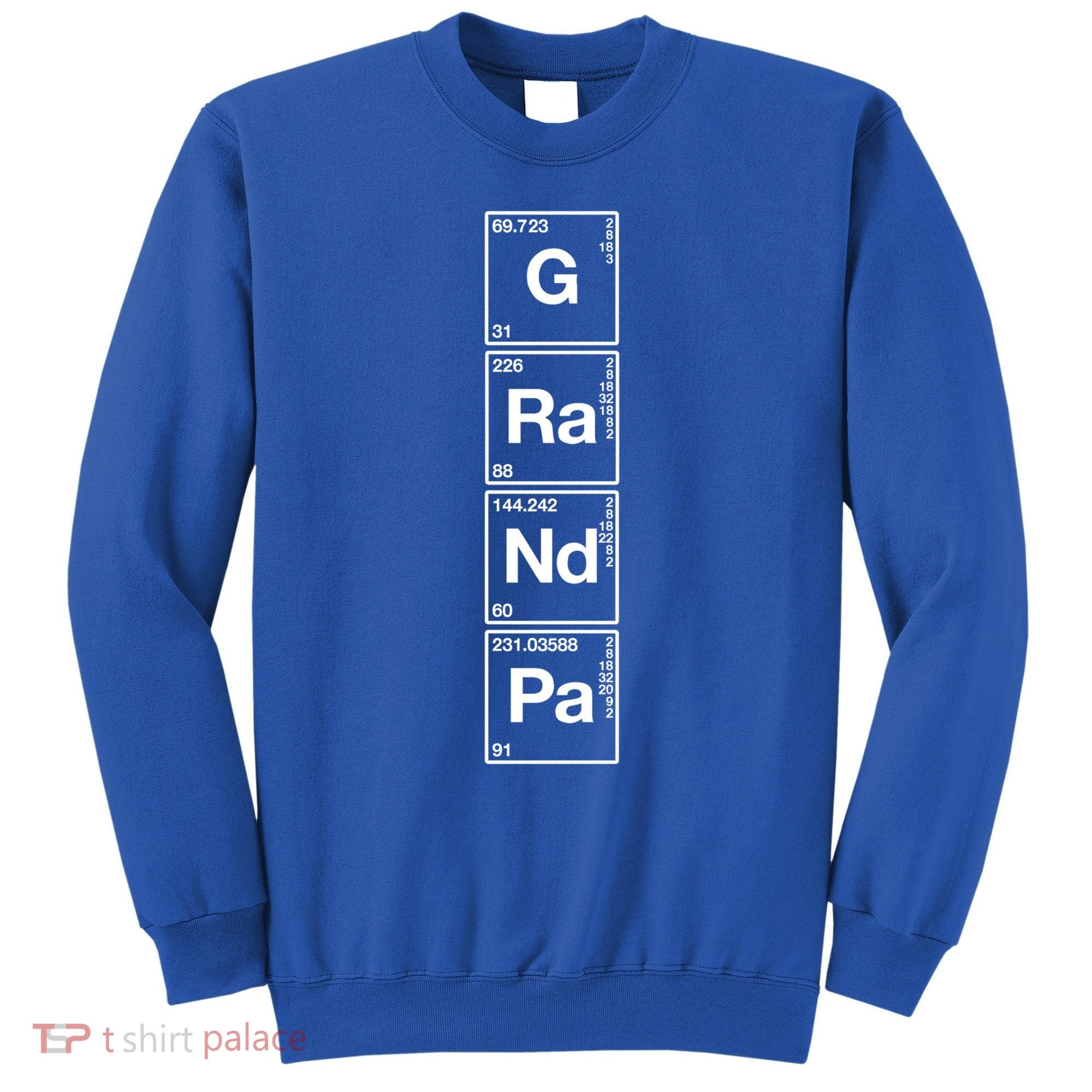 Grandpa Funny Sarcastic Grandparents Gift Grandaddy Science Great Gift Sweatshirt