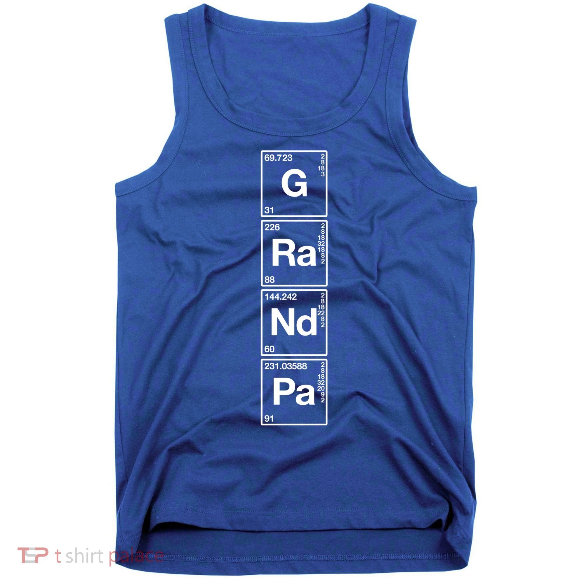 Grandpa Funny Sarcastic Grandparents Gift Grandaddy Science Great Gift Tank Top