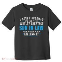 Gift For Son In Law Christmas Birthday On Wedding Day 1 Toddler T-Shirt thumb 0