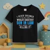 Gift For Son In Law Christmas Birthday On Wedding Day 1 Toddler T-Shirt thumb 3