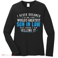 Gift For Son In Law Christmas Birthday On Wedding Day 1 Women's Long Sleeve Shirt thumb 0
