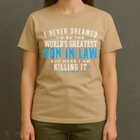 Gift For Son In Law Christmas Birthday On Wedding Day 1 T-Shirt thumb 4