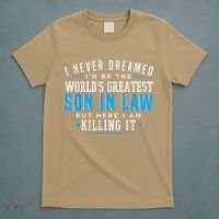 Gift For Son In Law Christmas Birthday On Wedding Day 1 T-Shirt thumb 5