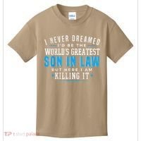 Gift For Son In Law Christmas Birthday On Wedding Day 1 Kids T-Shirt thumb 0