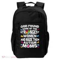 God Found Strongest Women And Make Them Autism Moms Backpack thumb 0