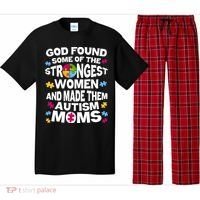 God Found Strongest Women And Make Them Autism Moms Pajama Set thumb 0