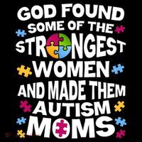 God Found Strongest Women And Make Them Autism Moms Pajama Set thumb 2