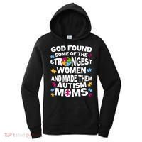 God Found Strongest Women And Make Them Autism Moms Women's Hoodie thumb 0
