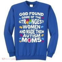 God Found Strongest Women And Make Them Autism Moms Sweatshirt thumb 0