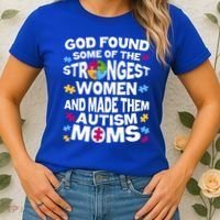 God Found Strongest Women And Make Them Autism Moms Women's T-Shirt thumb 2