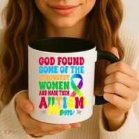 God Found Some Of The Strongest Women Autism Mom Coffee Mug thumb 3