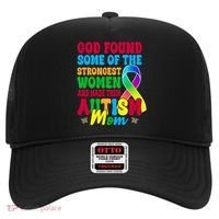 God Found Some Of The Strongest Women Autism Mom Hat thumb 0