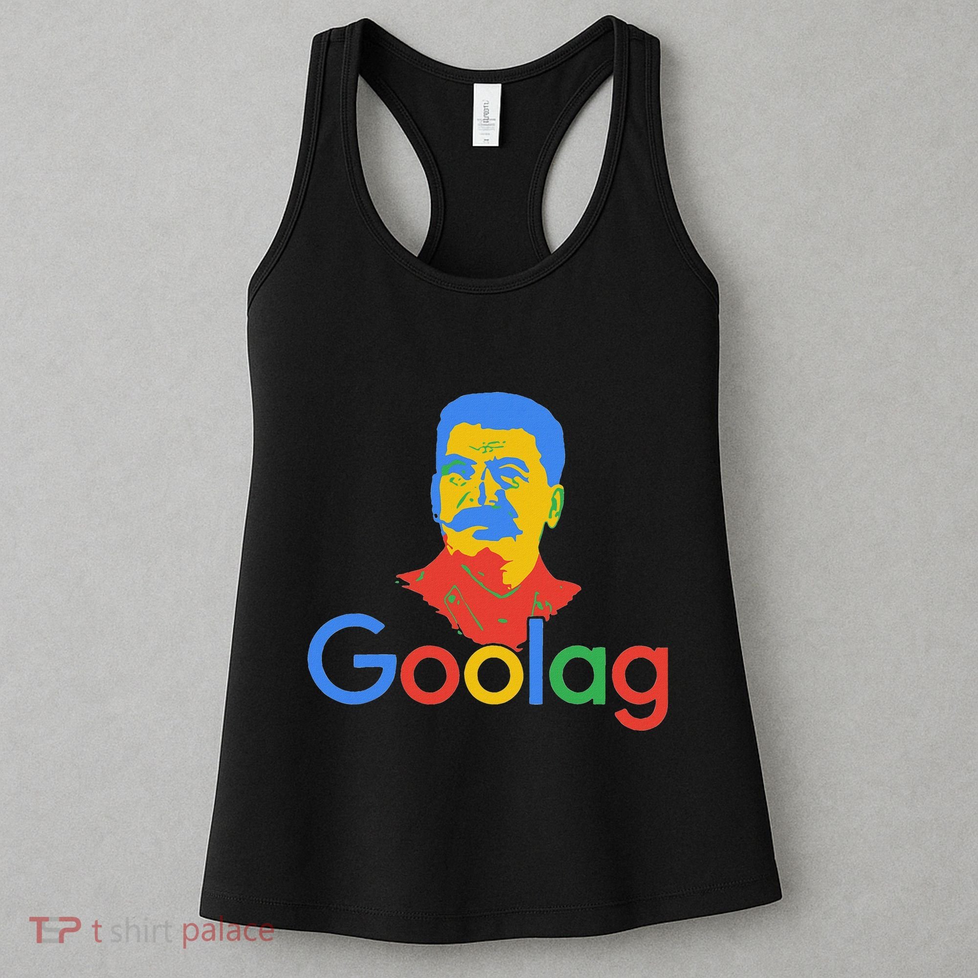 Goolag Funny Soviet Era Political Joke Free Speech Stalin Women's Tank Top