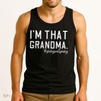Grandma Funny Saying I’m That Grandma Sorry Not Sorry Tank Top thumb 3