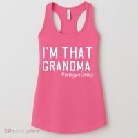 Grandma Funny Saying I’m That Grandma Sorry Not Sorry Women's Tank Top thumb 0