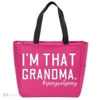 Grandma Funny Saying I’m That Grandma Sorry Not Sorry Tote Bag thumb 0