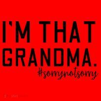 Grandma Funny Saying I’m That Grandma Sorry Not Sorry Santa Hat thumb 1