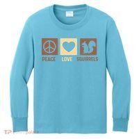 Gift For Squirrel Lovers Cute Gift Peace Love Squirrels Gift Kids Long Sleeve Shirt thumb 0