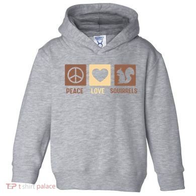 Gift For Squirrel Lovers Cute Gift Peace Love Squirrels Gift Toddler Hoodie