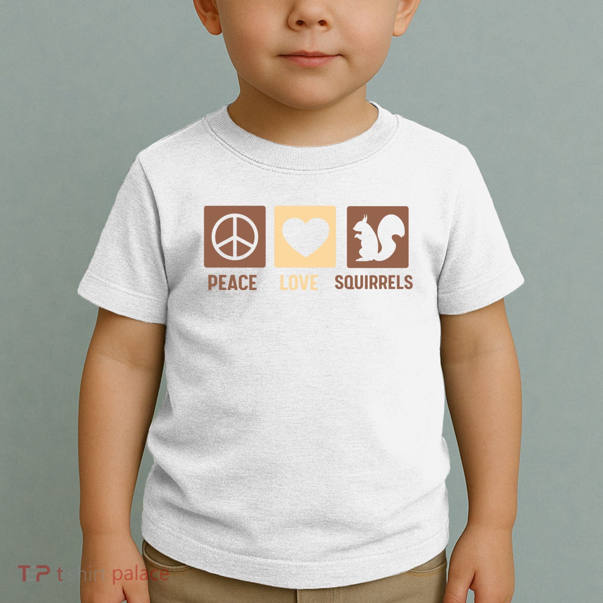 Gift For Squirrel Lovers Cute Gift Peace Love Squirrels Gift Toddler T-Shirt