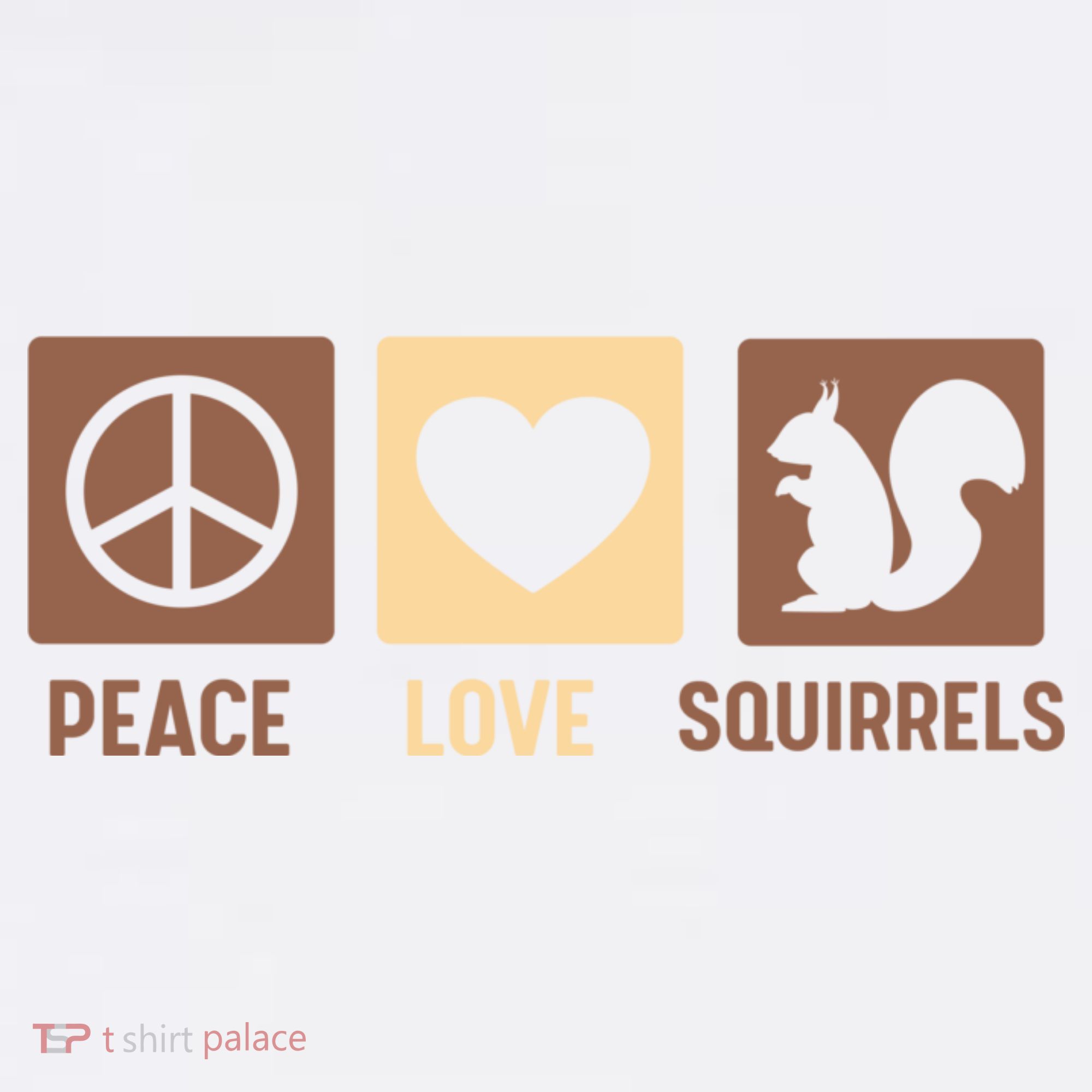 Gift For Squirrel Lovers Cute Gift Peace Love Squirrels Gift Toddler T-Shirt