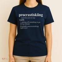 Gifts For Skiers  Procrastiskiing Funny Skiing T-Shirt thumb 4