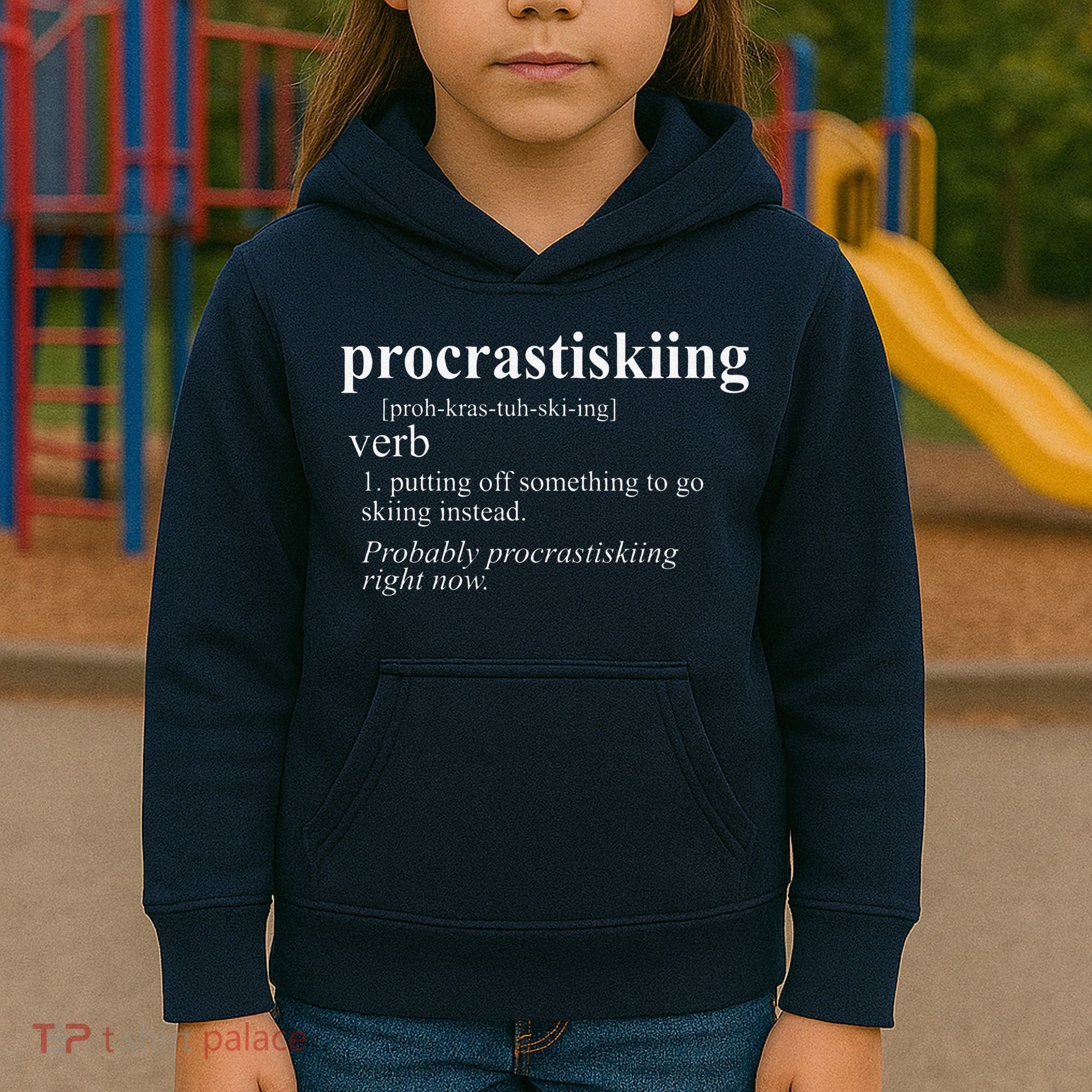 Gifts For Skiers  Procrastiskiing Funny Skiing Kids Hoodie