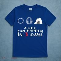 Good Friday To Easter Sunday A Lot Can Happen In 3 Days Gift T-Shirt thumb 5