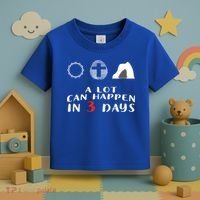Good Friday To Easter Sunday A Lot Can Happen In 3 Days Gift Toddler T-Shirt thumb 3